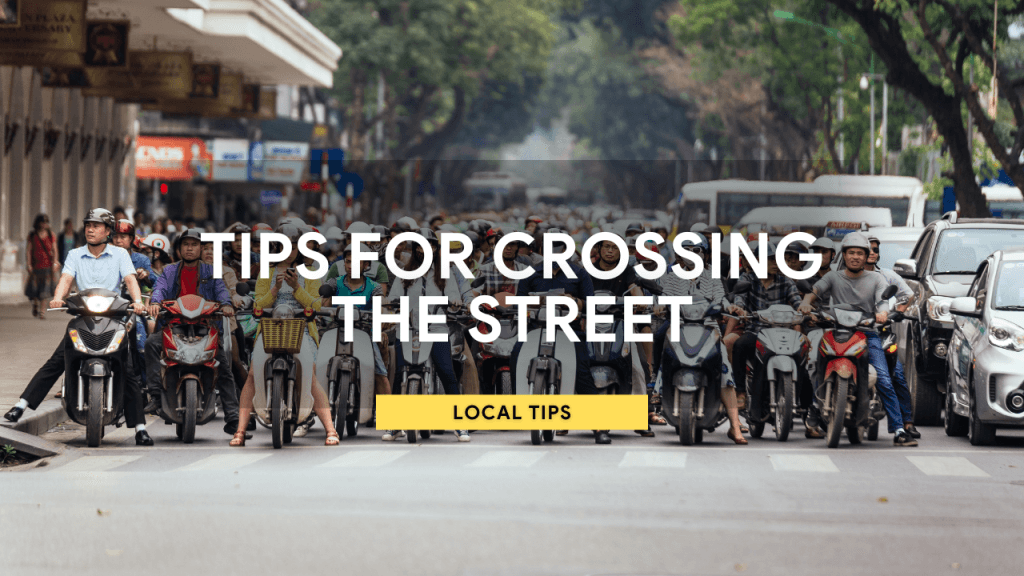 Tips for crossing the street in Hanoi traffic